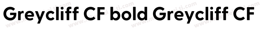Greycliff CF bold Greycliff CF bold字体转换